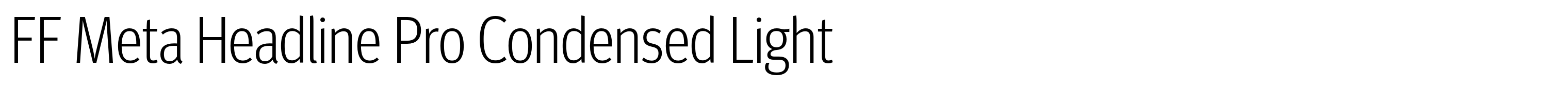 FF Meta Headline Pro Condensed Light
